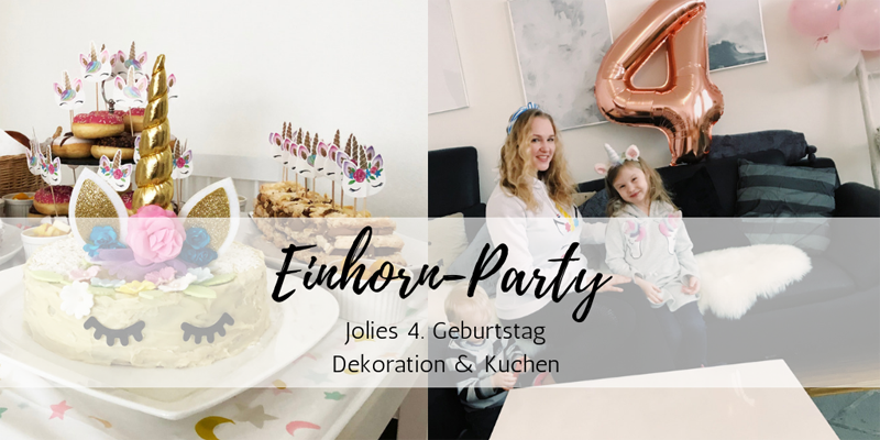 Einhorn Party Jolies 4 Geburtstag Style Pray Love