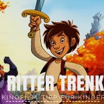 Kinofilm-Tipp für Kinder: Ritter Trenk