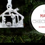 To-dos in der Vorweihnachtszeit: die Mami-Checkliste