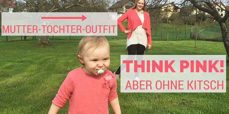 Mutter-Tochter-Outfit: Think Pink – aber ohne Kitsch!