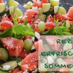 Rezept für einen erfrischenden Sommersalat