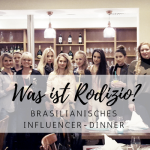 Was ist Rodizio? – brasilianisches Lebensgefühl beim Blogger-Event