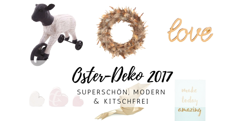 Moderne Oster-Deko 2017: superschön & kitschfrei