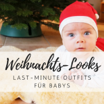 Last Minute-Weihnachtslooks für Babys & Kleinkinder