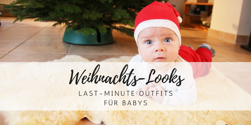 Last Minute-Weihnachtslooks für Babys & Kleinkinder
