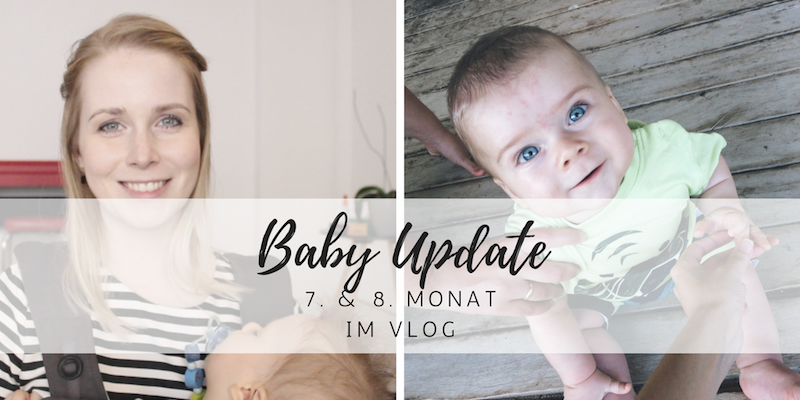 Baby Update: Drehen, Sitzen und unsere Gute-Nacht-Routine