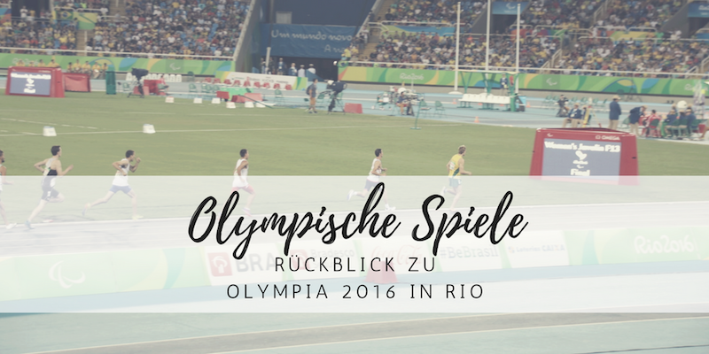 Rückblick: Olympische Spiele 2016 in Rio de Janeiro