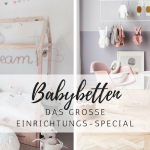 Einrichtungs-Special: die 12 schönsten Babybetten