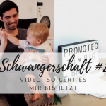 Vlog: Schwanger mit Baby Nummer 2