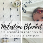 Milestone Blanket: Trendige Fotodecken für Babyfotografie!