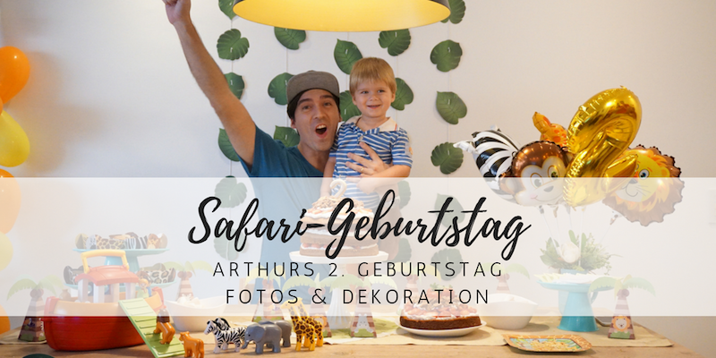Safari-Kindergeburtstag: Fotos und Dekoration von Arthurs 2. Geburtstag