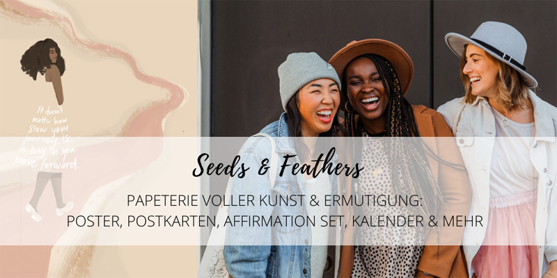 Seeds & Feathers: Papeterie voller Kunst & Ermutigung
