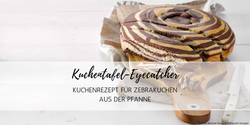 Kuchentafel-Eyecatcher: Kuchenrezept aus der Pfanne