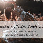 SNEAKER UND KLEIDER-TRENDS FRÜHLING / SOMMER 2022